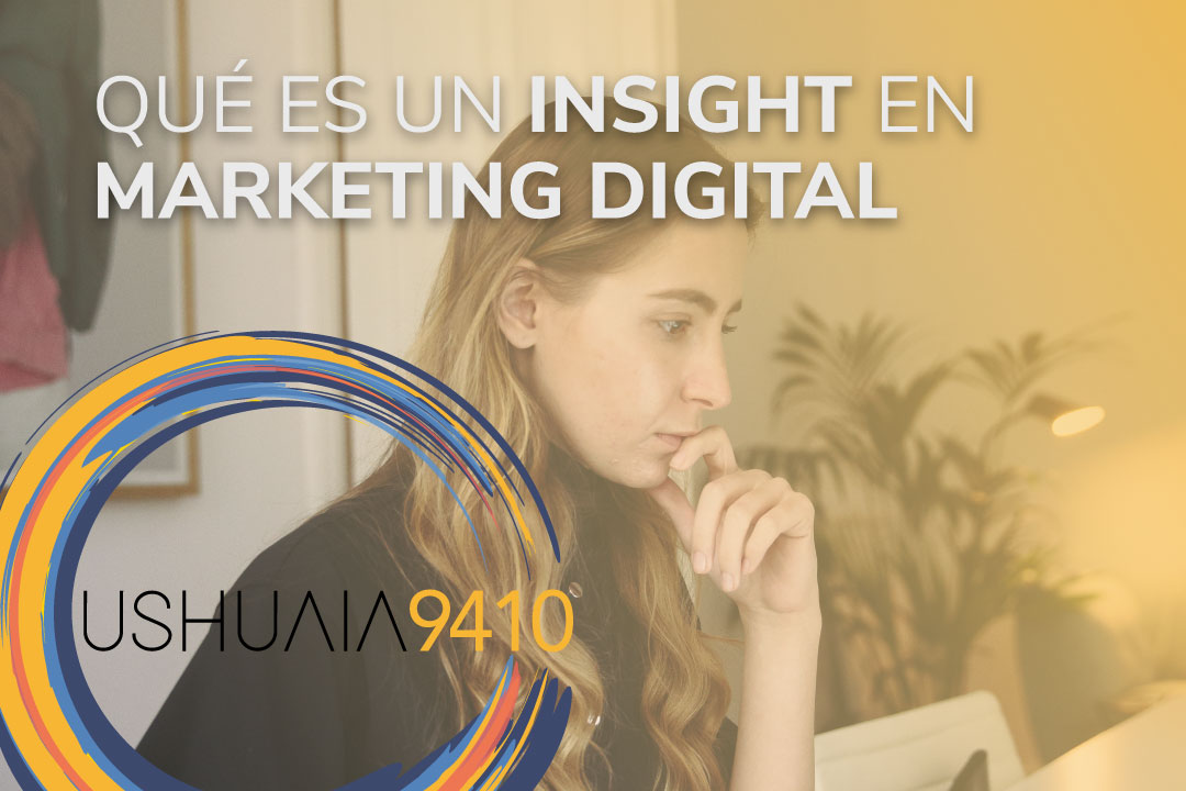 Qué es un Insight en Marketing Digital