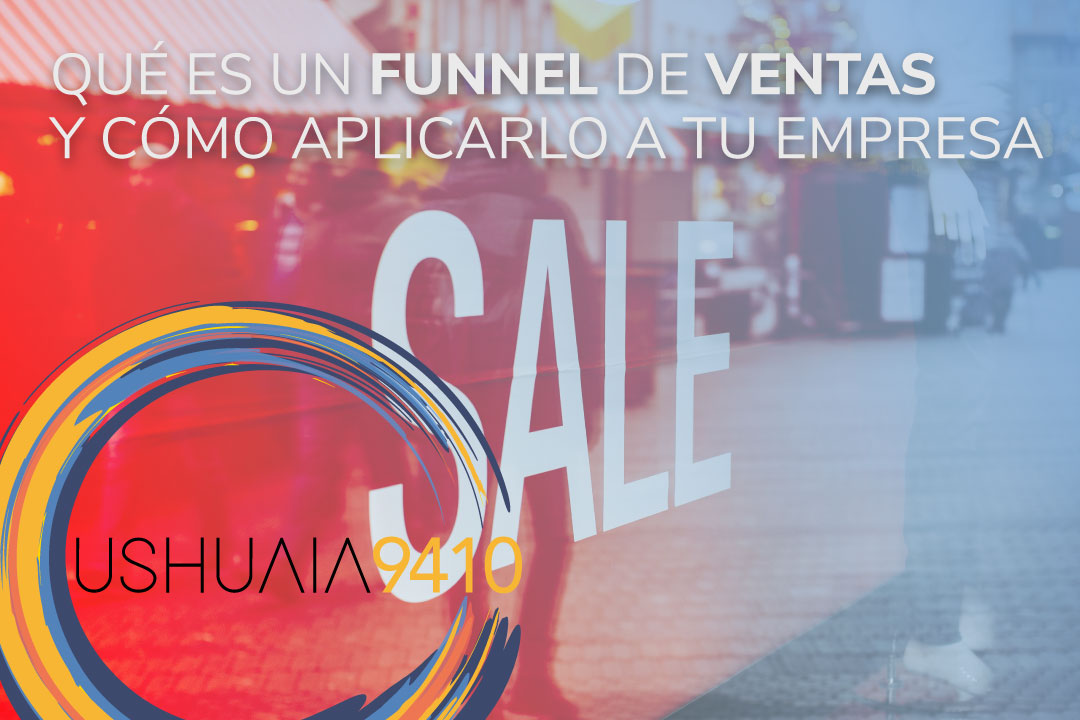 Qué es un Funnel de Ventas y cómo aplicarlo a tu negocio