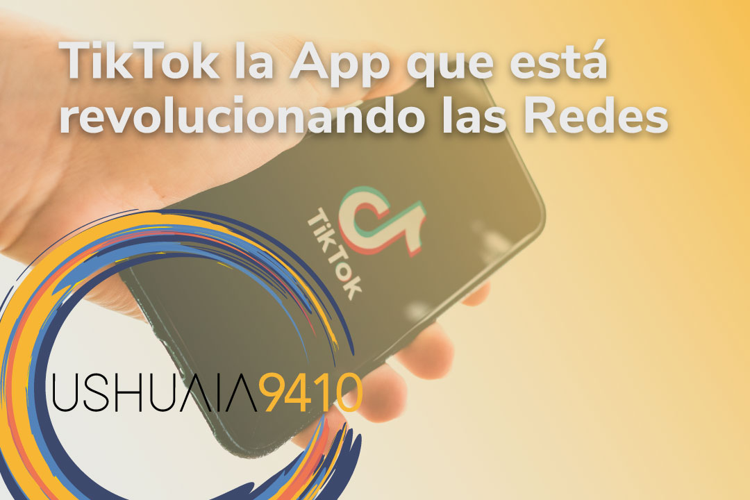 TikTok la App que está revolucionando las Redes Sociales